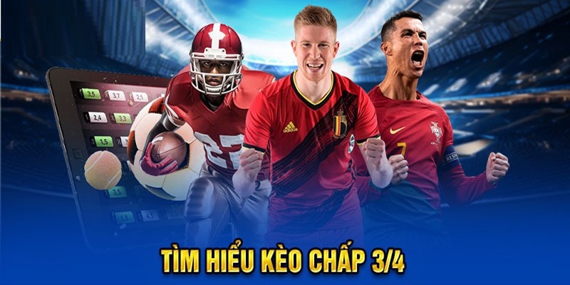 keo-chap-3-4-tim-hieu